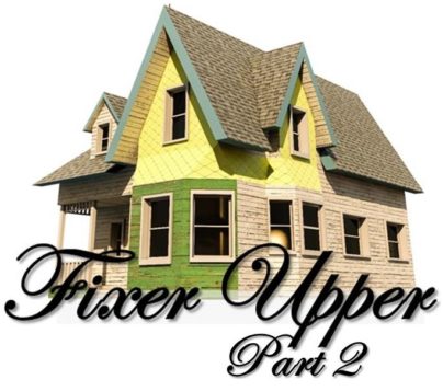 Fixer Upper Part 2 without blurb